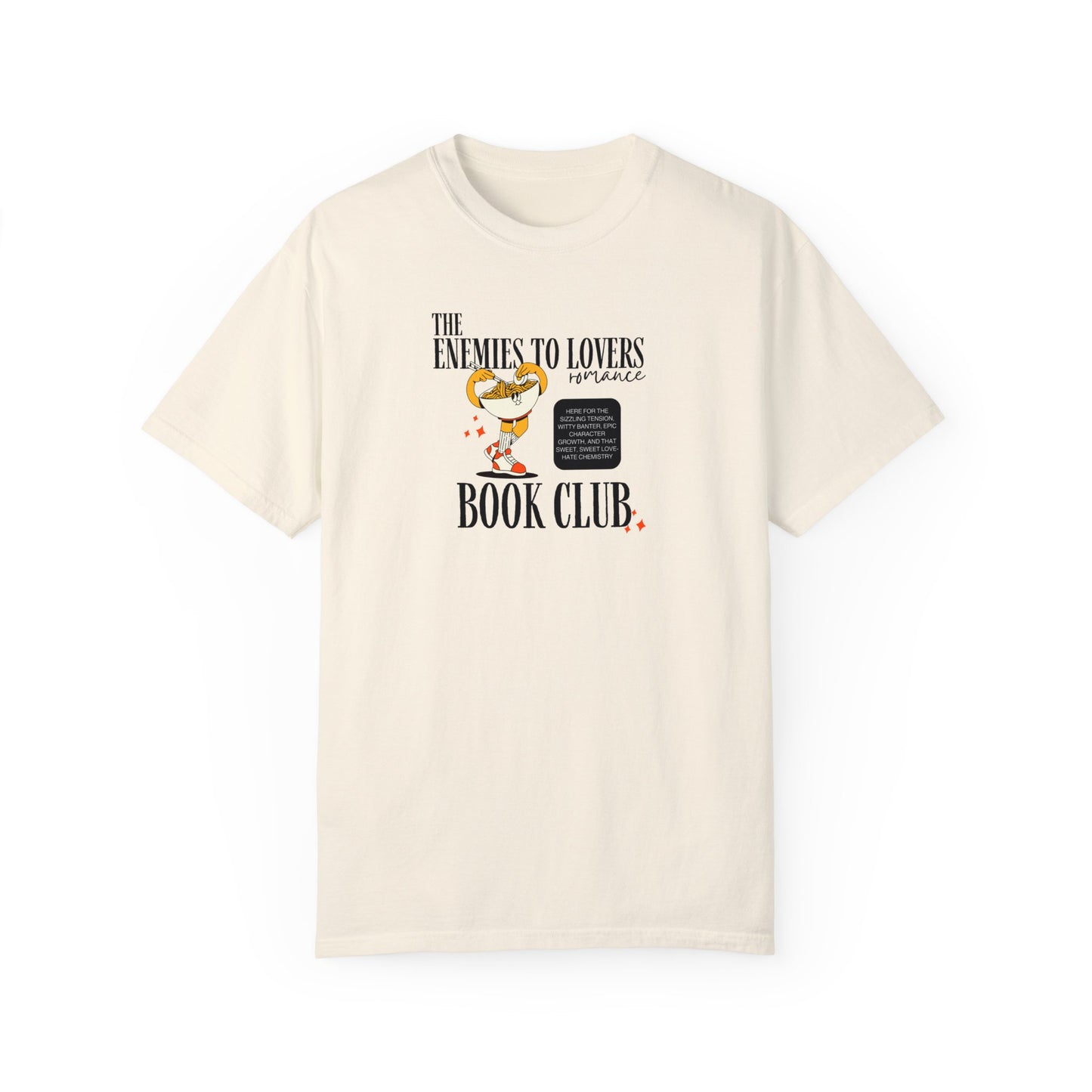 The Enemies To Lovers Romance Book Club T-shirt