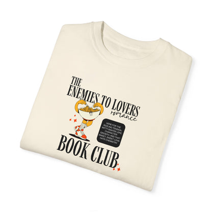 The Enemies To Lovers Romance Book Club T-shirt