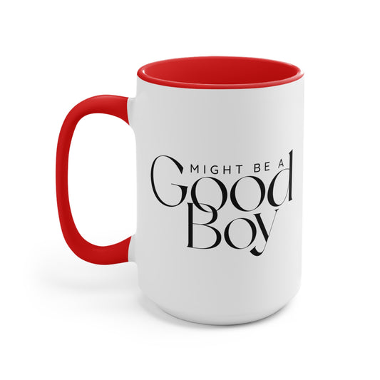 Might Be A Good Boy Mug