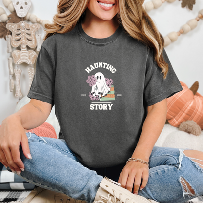 Haunting For A Good Story Halloween T-shirt