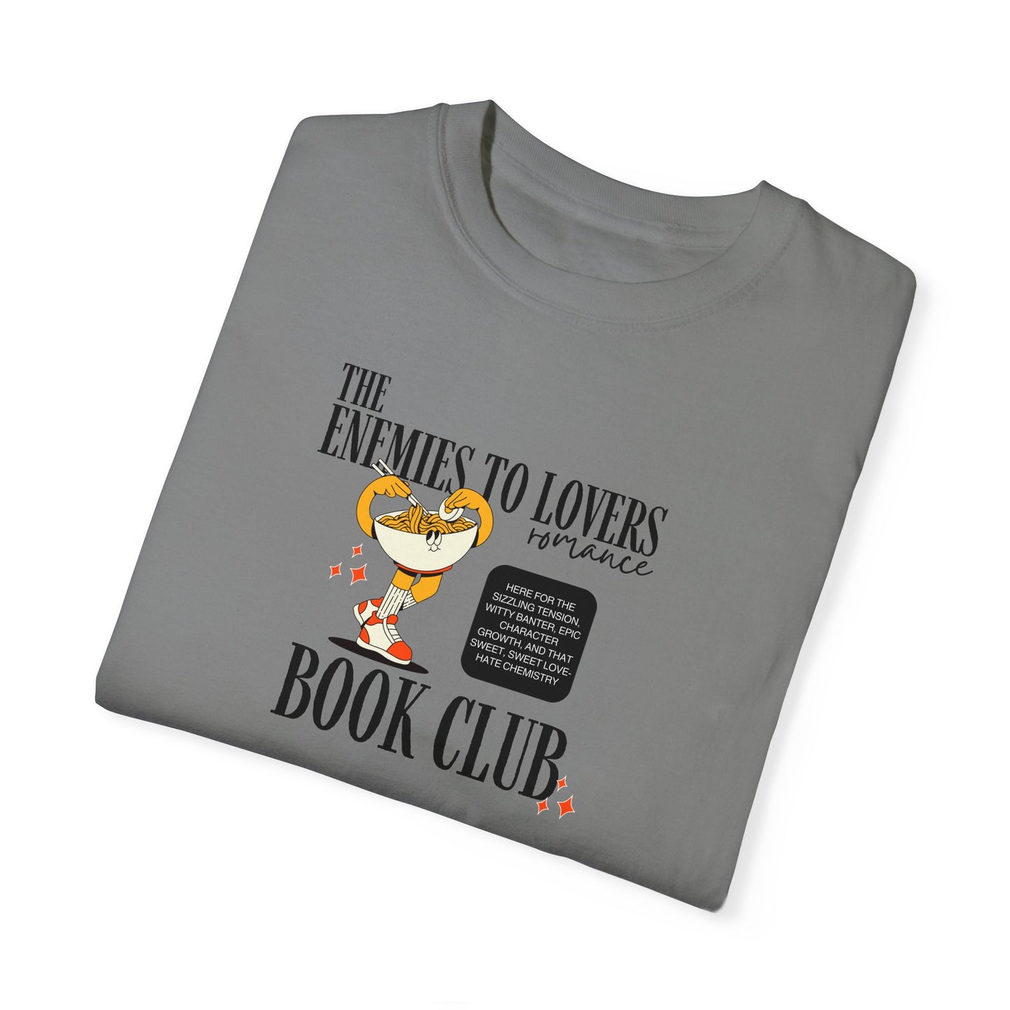 The Enemies To Lovers Romance Book Club T-shirt