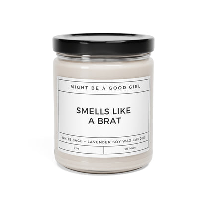 Smells Like A Brat Scented Candle