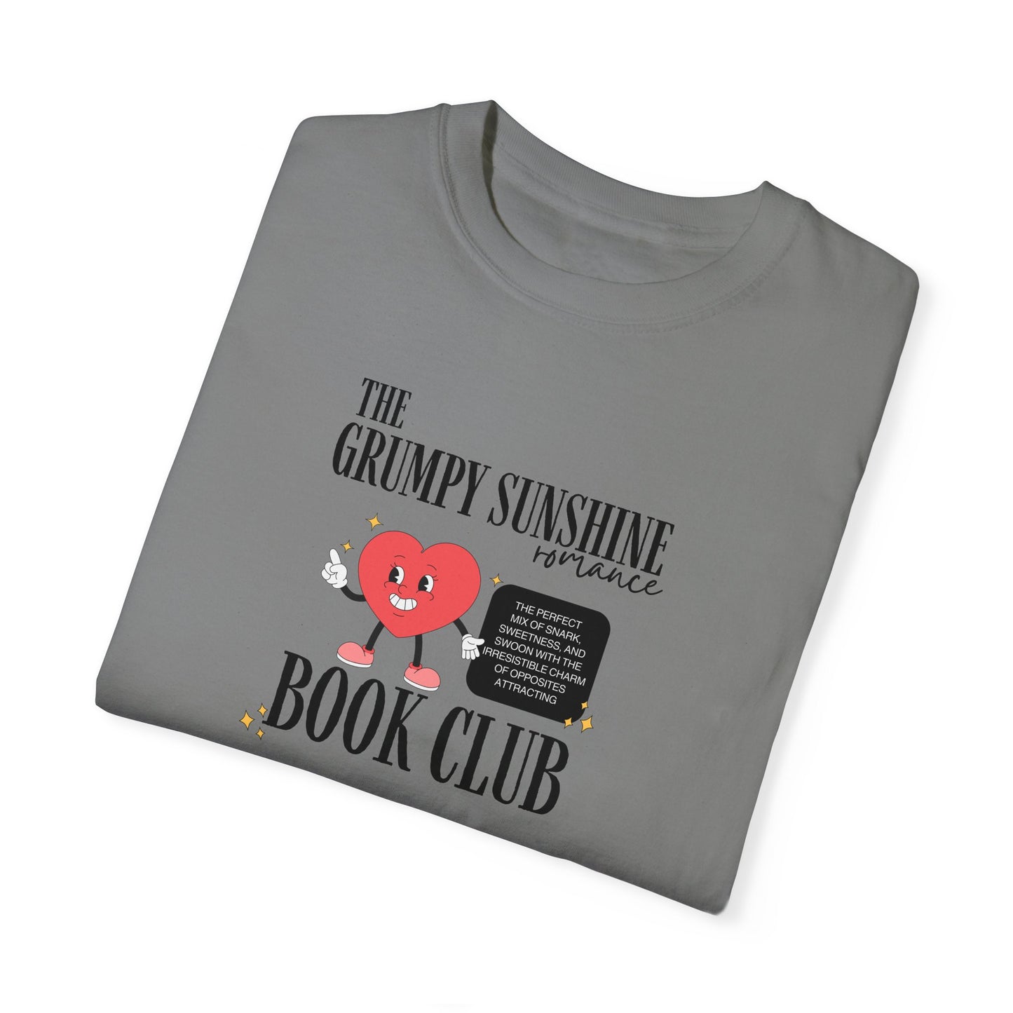 The Grumpy Sunshine Romance Book Club T-shirt